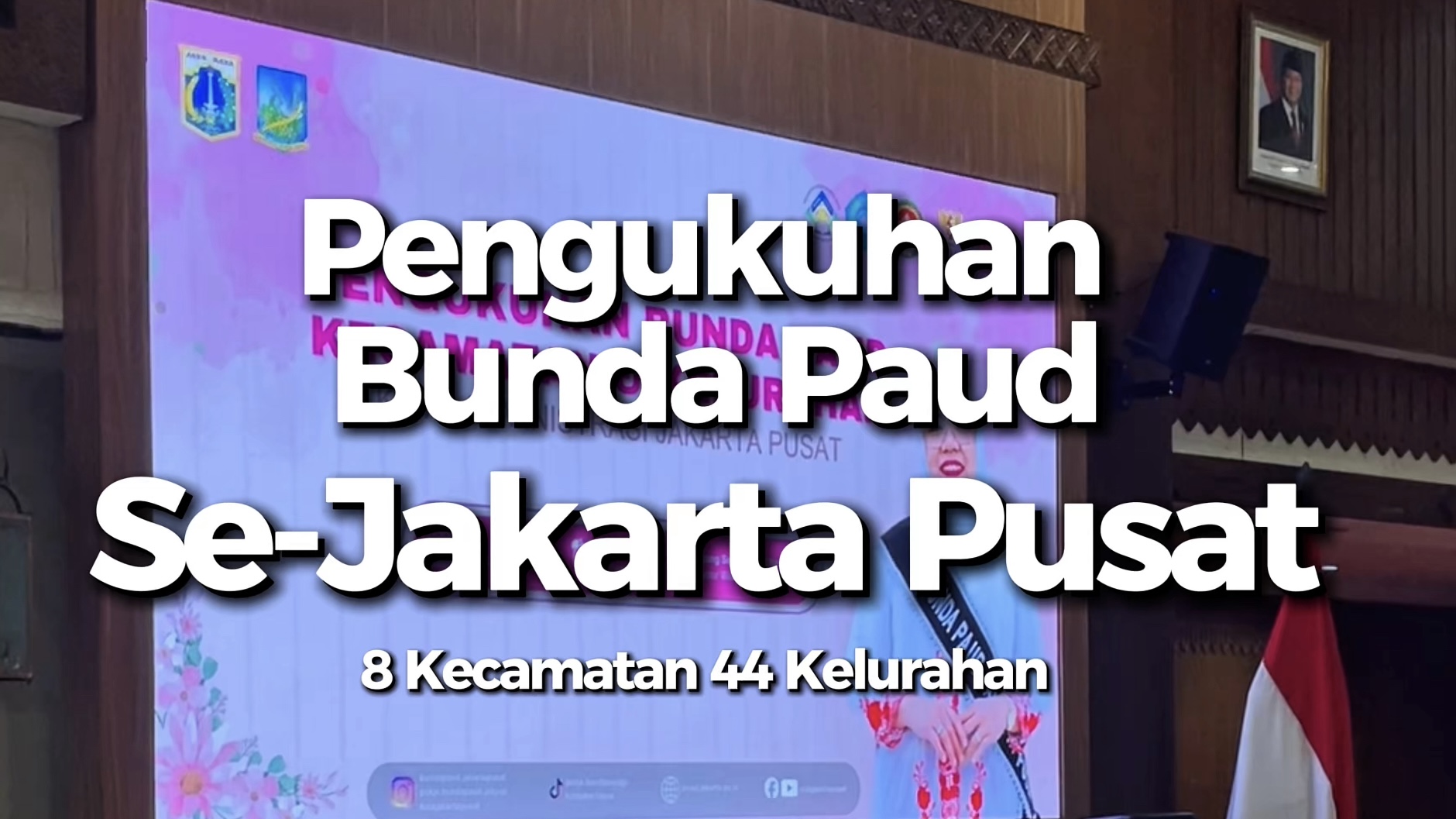 Pengukuhan Bunda Paud Kelurahan Kebon Melati